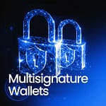 Understanding Multisignature Wallets: Security, Functionality, and Top Options in the Market